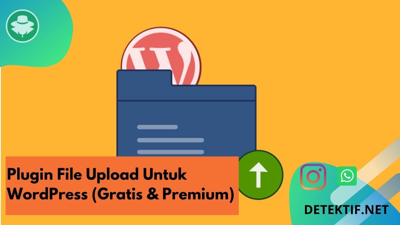 plugin file upload wordpress mudahkan upload beragam file