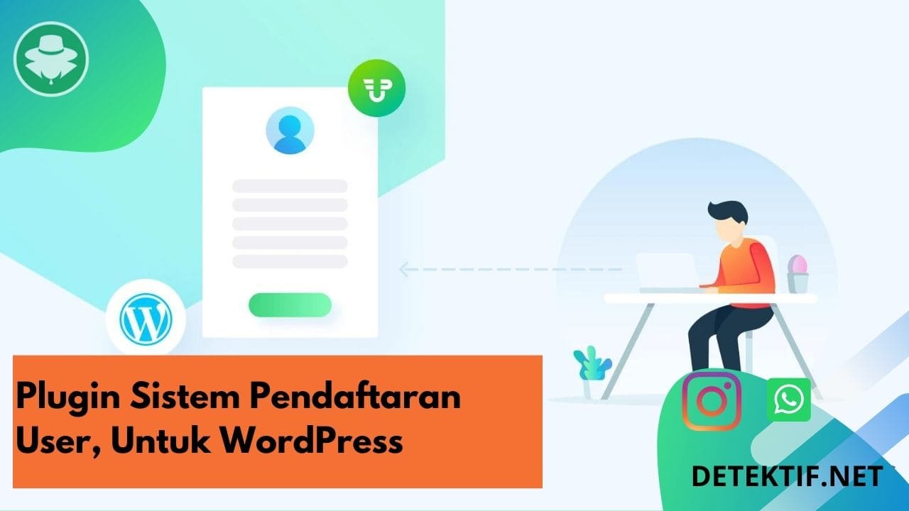 plugin terbaik untuk sistem pendaftaran user di wordpress